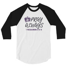 Load image into Gallery viewer, Women's "Pray" 3/4 sleeve raglan shirt