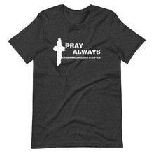 Load image into Gallery viewer, Men's "Pray Always" Premium t-shirt