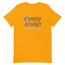 Load image into Gallery viewer, Women's "Pray Always" Premium t-shirt