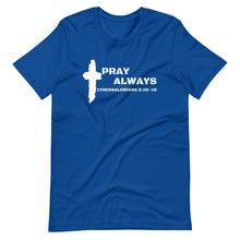 Load image into Gallery viewer, Men's "Pray Always" Premium t-shirt