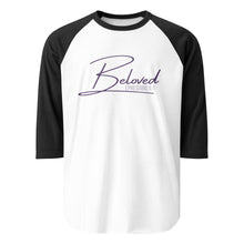 Load image into Gallery viewer, Women&#39;s &quot;Beloved&quot; 3/4 sleeve raglan shirt
