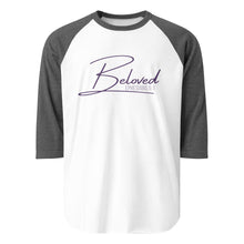 Load image into Gallery viewer, Women&#39;s &quot;Beloved&quot; 3/4 sleeve raglan shirt
